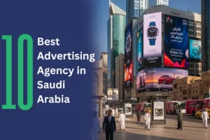 10-Best-Advertising-Agency-in-Saudi-Arabia